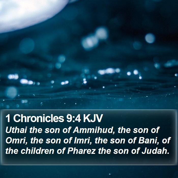 1 Chronicles 9:4 KJV Bible Study