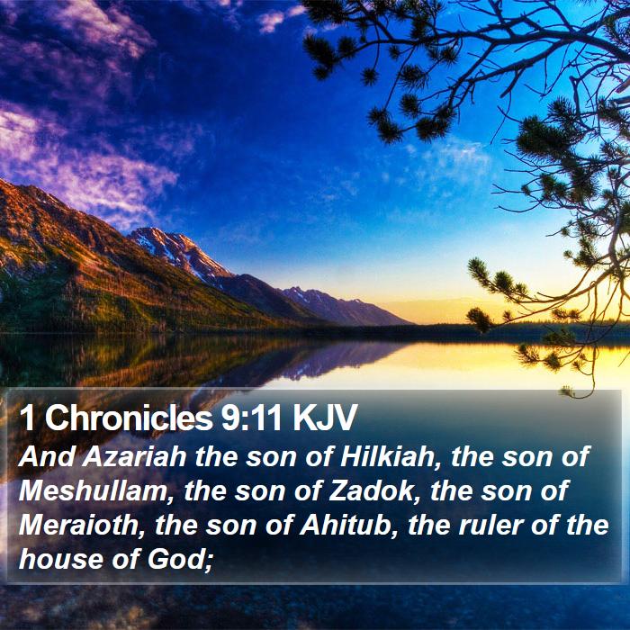 1 Chronicles 9:11 KJV Bible Study