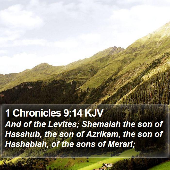 1 Chronicles 9:14 KJV Bible Study