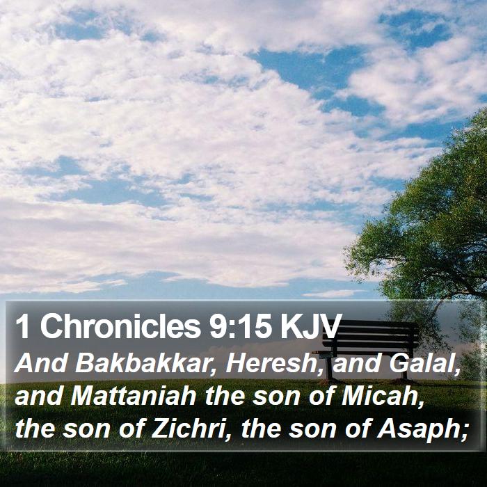 1 Chronicles 9:15 KJV Bible Study