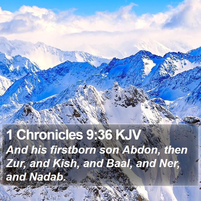 1 Chronicles 9:36 KJV Bible Study