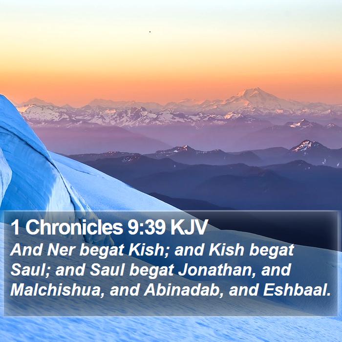 1 Chronicles 9:39 KJV Bible Study