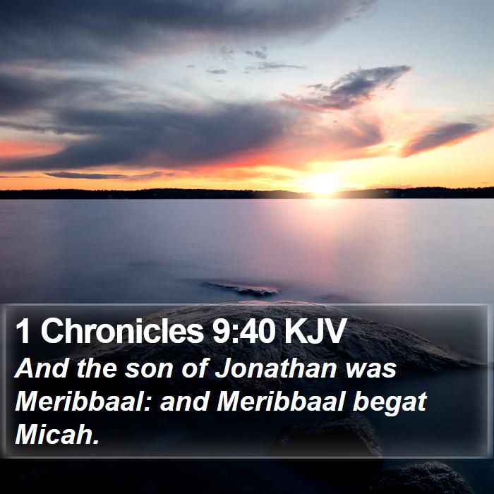 1 Chronicles 9:40 KJV Bible Study