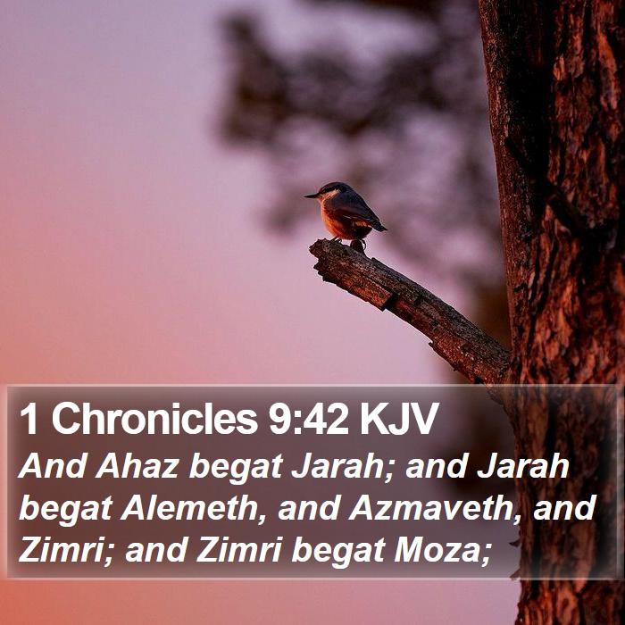 1 Chronicles 9:42 KJV Bible Study