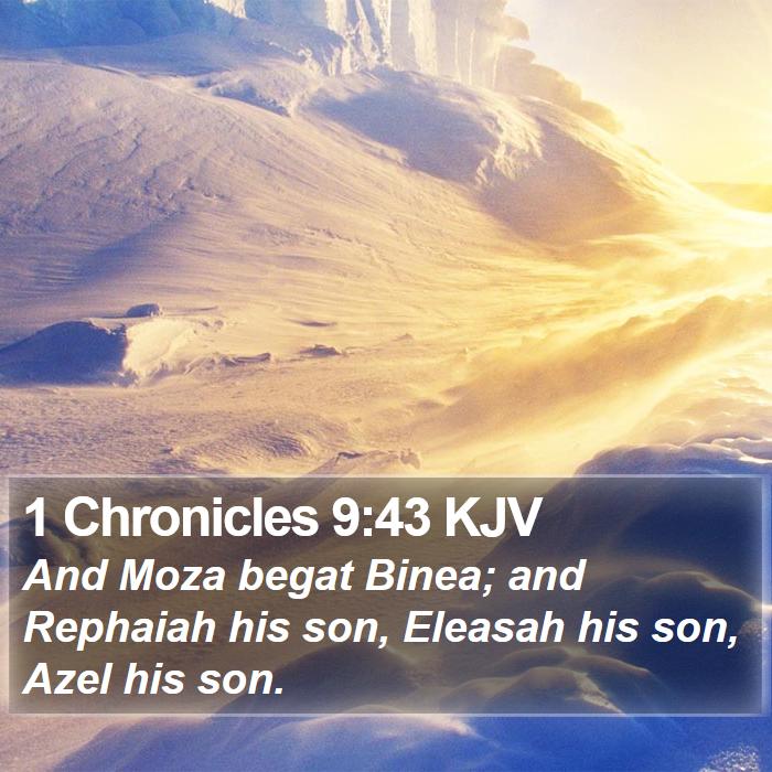 1 Chronicles 9:43 KJV Bible Study