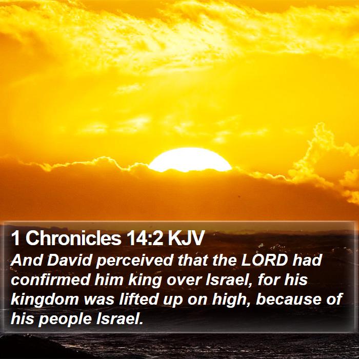 1 Chronicles 14:2 KJV Bible Study