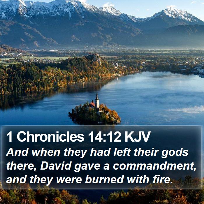 1 Chronicles 14:12 KJV Bible Study