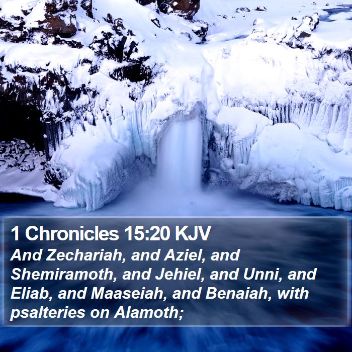 1 Chronicles 15:20 KJV Bible Study