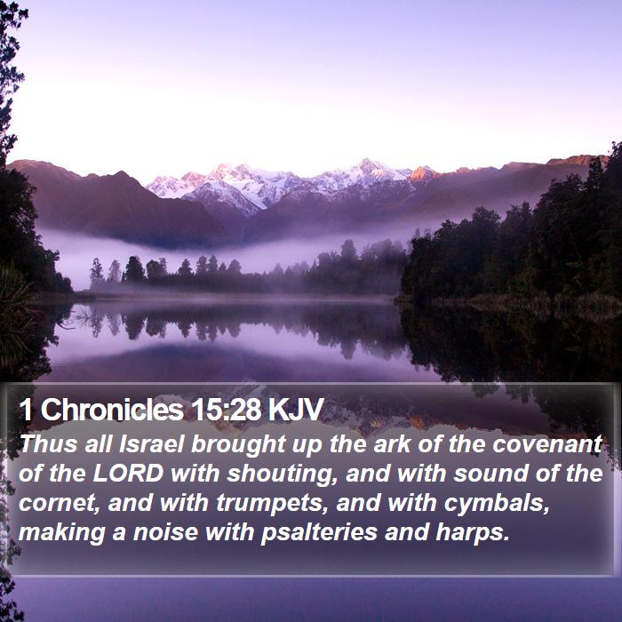 1 Chronicles 15:28 KJV Bible Study