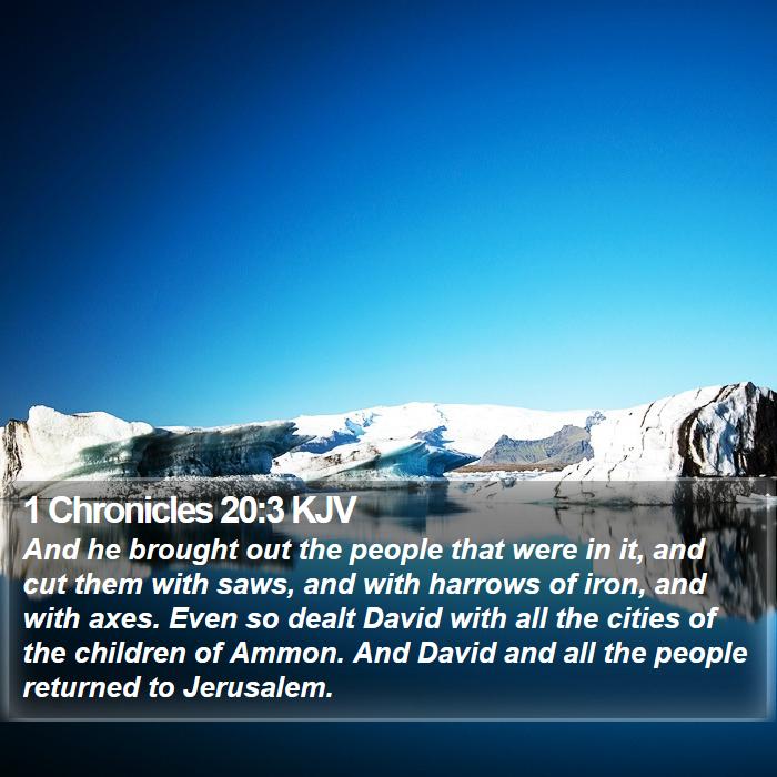 1 Chronicles 20:3 KJV Bible Study