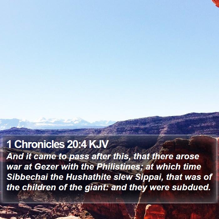 1 Chronicles 20:4 KJV Bible Study