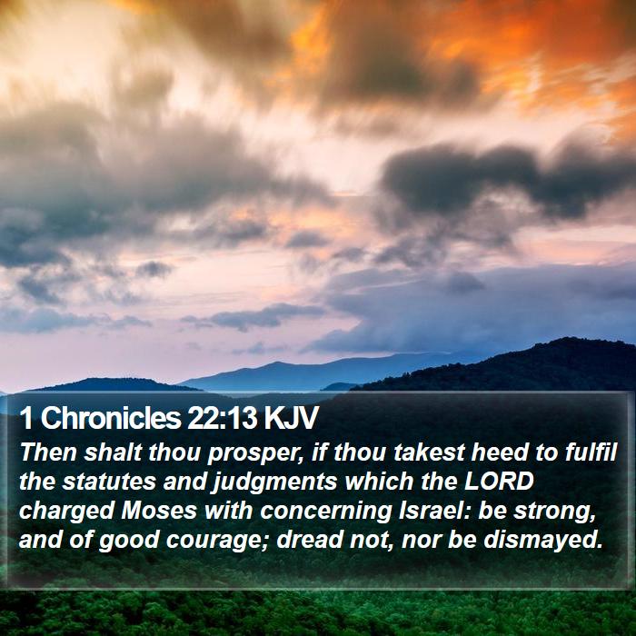 1 Chronicles 22:13 KJV Bible Study