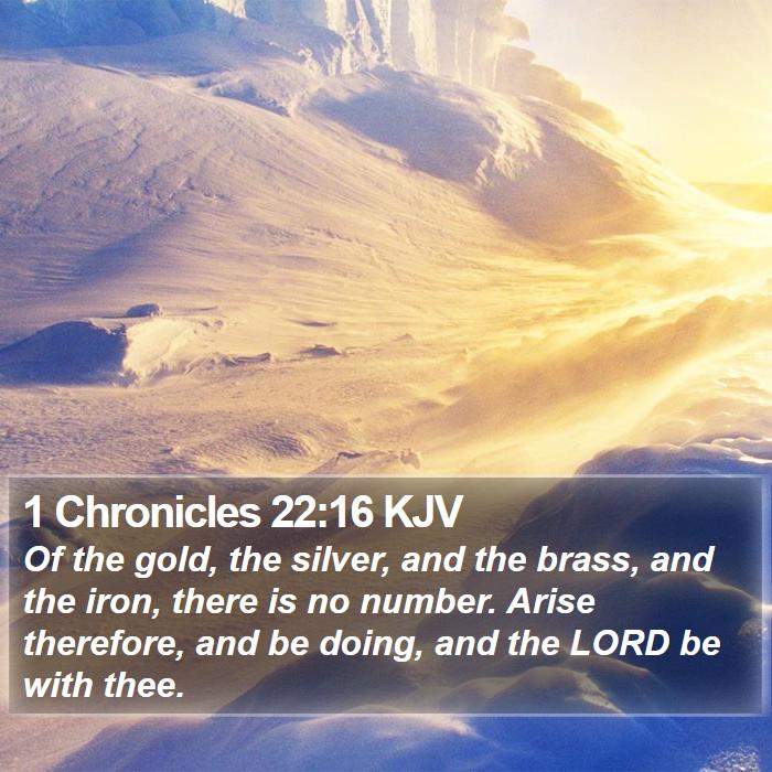 1 Chronicles 22:16 KJV Bible Study