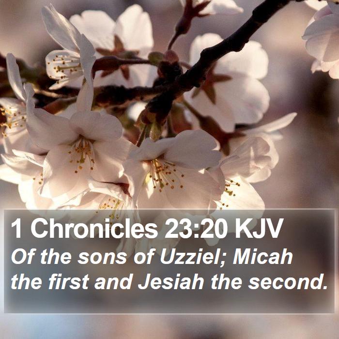 1 Chronicles 23:20 KJV Bible Study