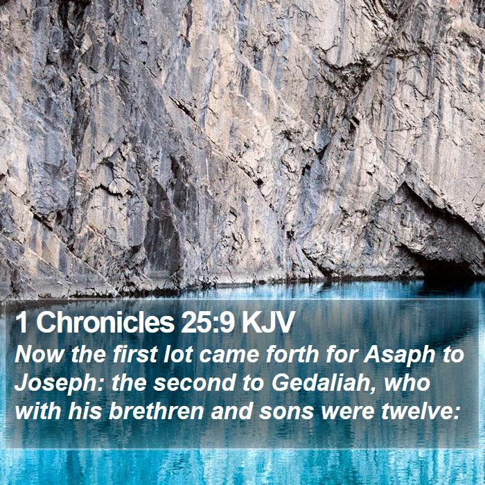 1 Chronicles 25:9 KJV Bible Study