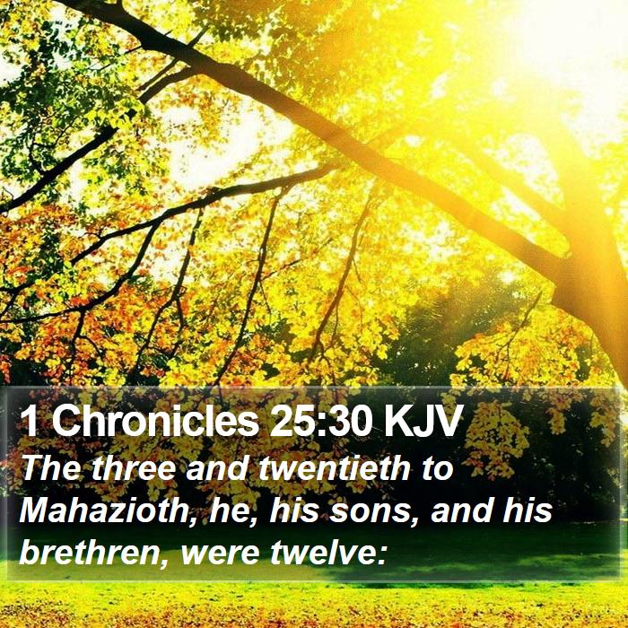 1 Chronicles 25:30 KJV Bible Study