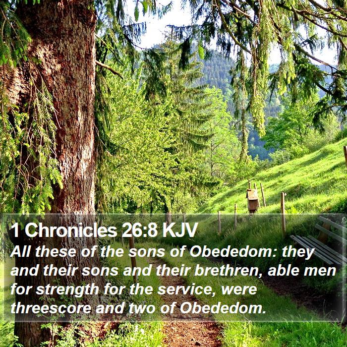 1 Chronicles 26:8 KJV Bible Study