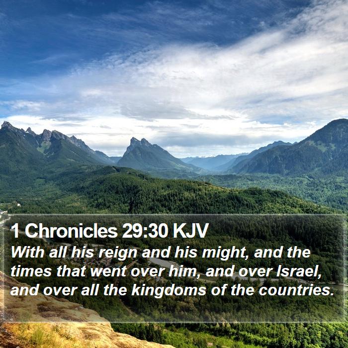 1 Chronicles 29:30 KJV Bible Study