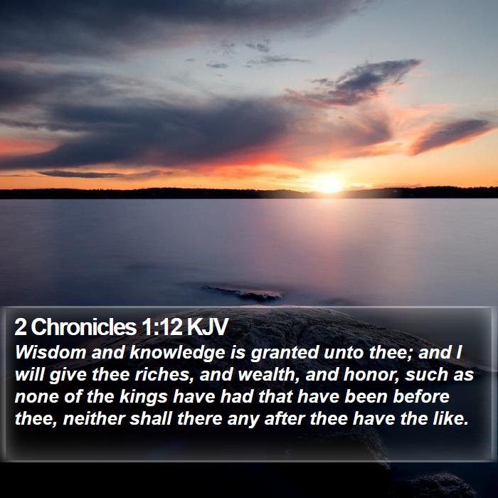 2 Chronicles 1:12 KJV Bible Study