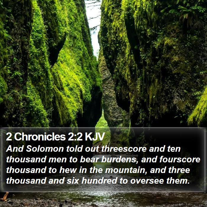 2 Chronicles 2:2 KJV Bible Study