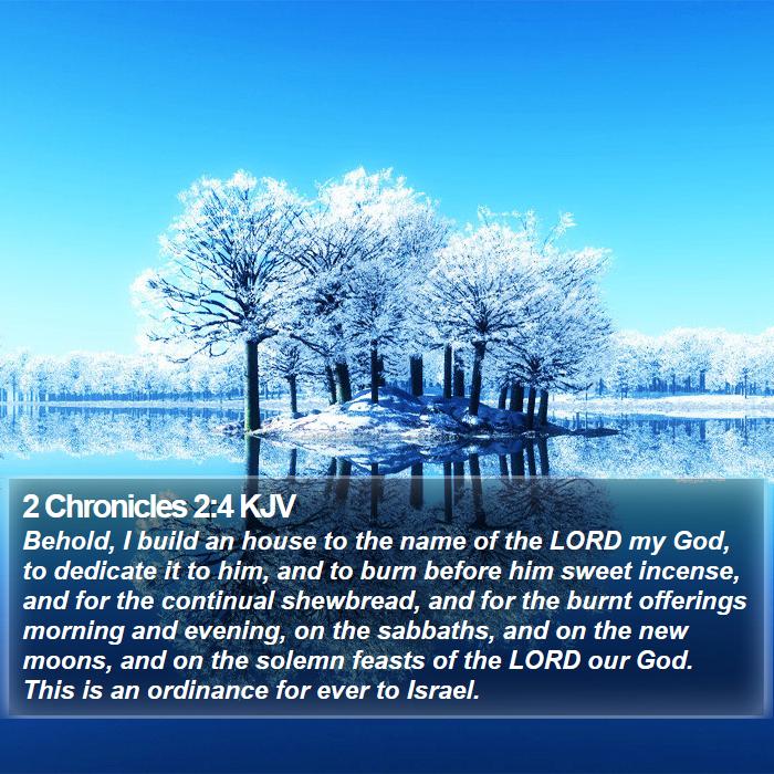 2 Chronicles 2:4 KJV Bible Study