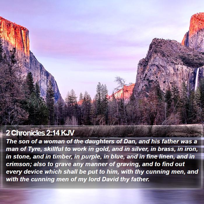 2 Chronicles 2:14 KJV Bible Study