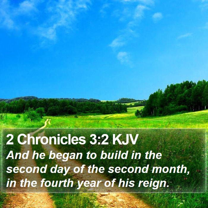 2 Chronicles 3:2 KJV Bible Study