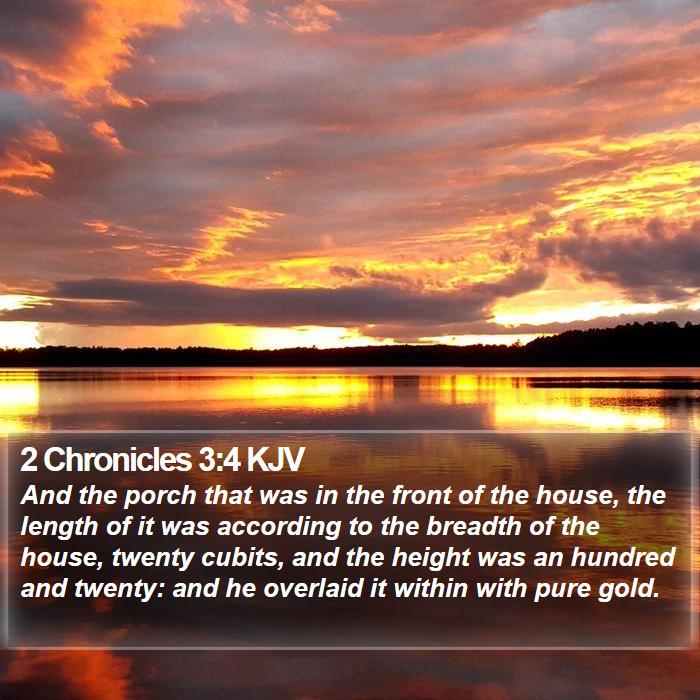 2 Chronicles 3:4 KJV Bible Study