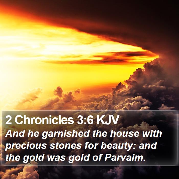 2 Chronicles 3:6 KJV Bible Study