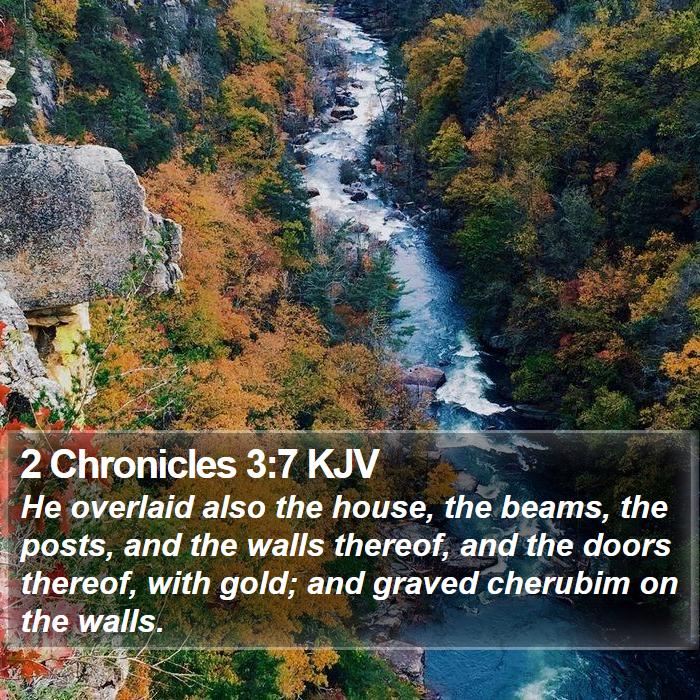 2 Chronicles 3:7 KJV Bible Study