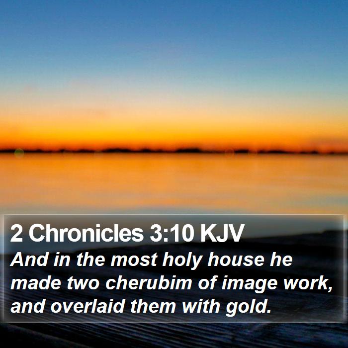 2 Chronicles 3:10 KJV Bible Study