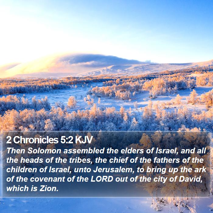 2 Chronicles 5:2 KJV Bible Study