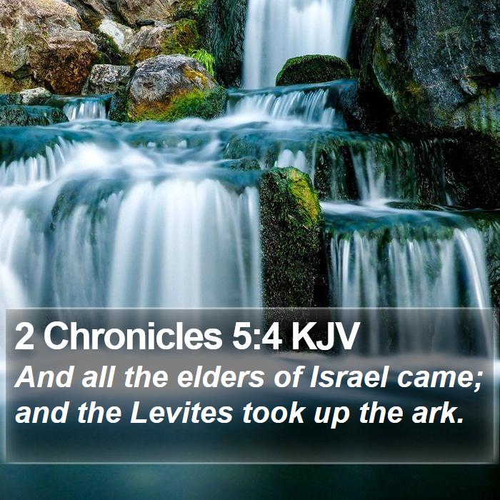 2 Chronicles 5:4 KJV Bible Study