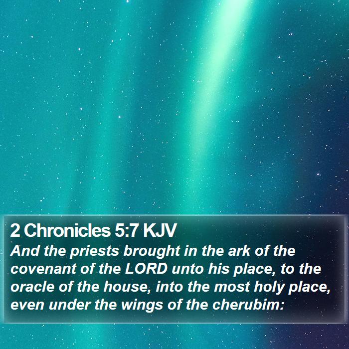 2 Chronicles 5:7 KJV Bible Study