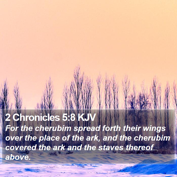 2 Chronicles 5:8 KJV Bible Study