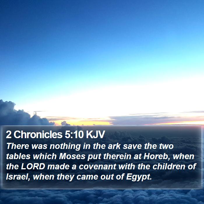 2 Chronicles 5:10 KJV Bible Study