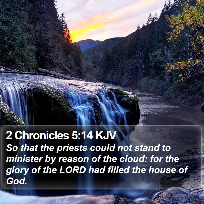 2 Chronicles 5:14 KJV Bible Study