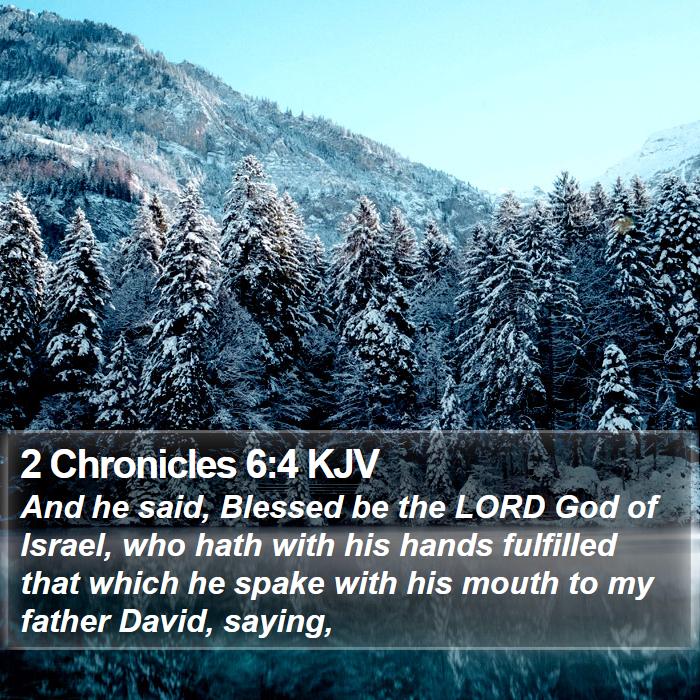 2 Chronicles 6:4 KJV Bible Study