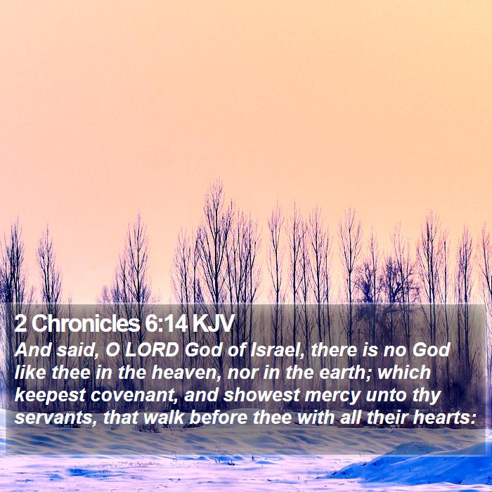 2 Chronicles 6:14 KJV Bible Study