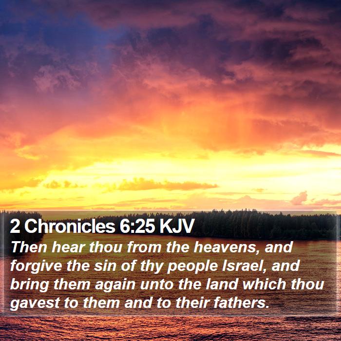 2 Chronicles 6:25 KJV Bible Study