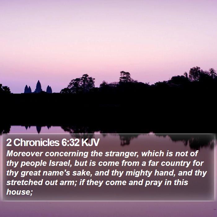 2 Chronicles 6:32 KJV Bible Study