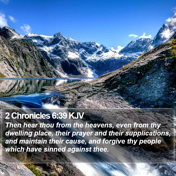 2 Chronicles 6:39 KJV Bible Study