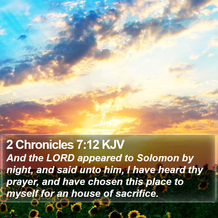 2 Chronicles 7:12 KJV Bible Study