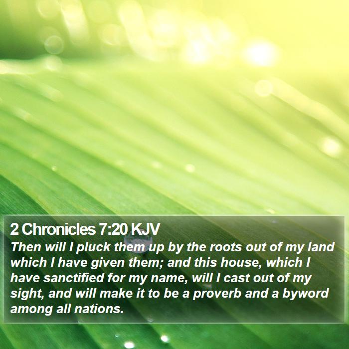 2 Chronicles 7:20 KJV Bible Study