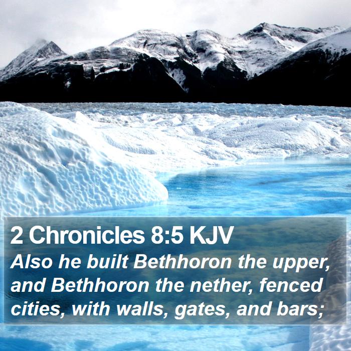 2 Chronicles 8:5 KJV Bible Study