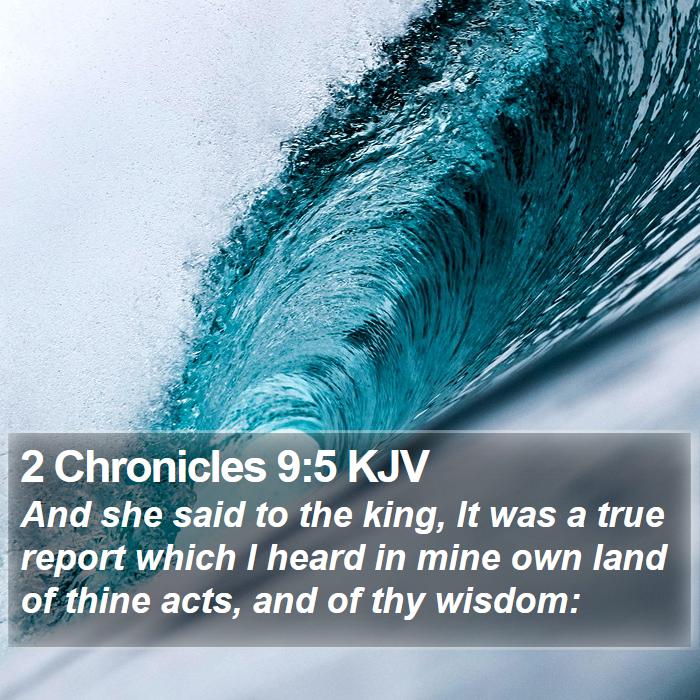 2 Chronicles 9:5 KJV Bible Study