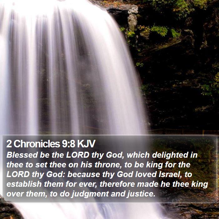 2 Chronicles 9:8 KJV Bible Study