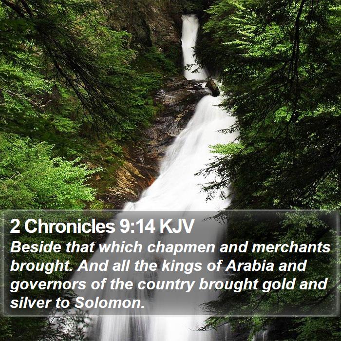 2 Chronicles 9:14 KJV Bible Study