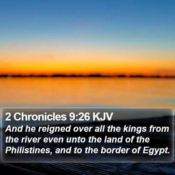 2 Chronicles 9:26 KJV Bible Study