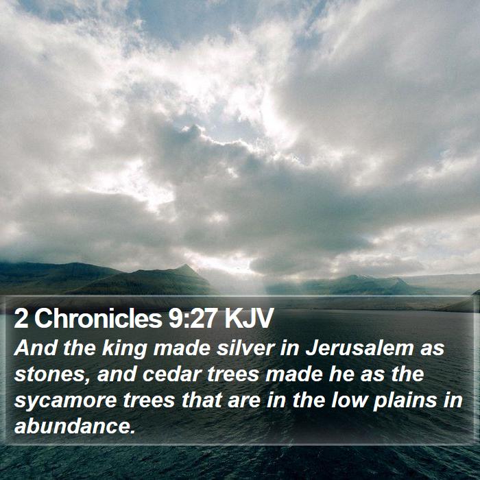 2 Chronicles 9:27 KJV Bible Study